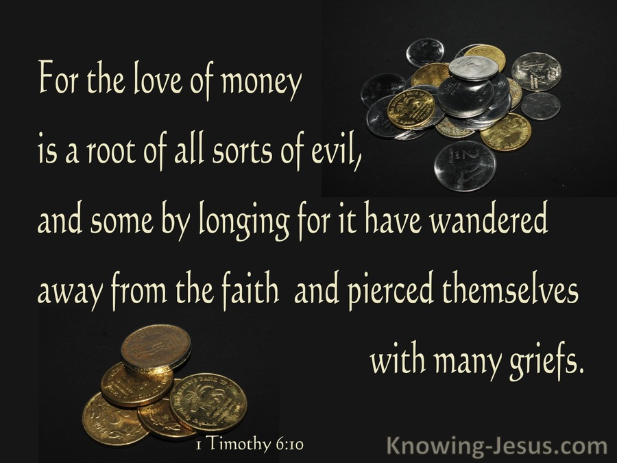 1 Timothy 610 The Love Of Money Is A Root Of Evil (brown)